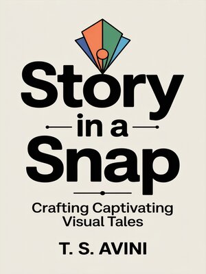 cover image of Story in a Snap